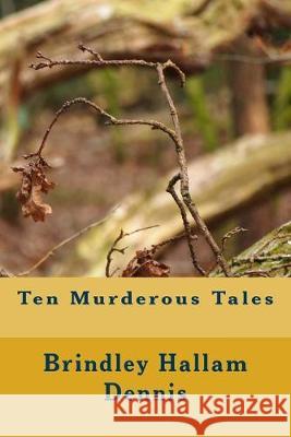 Ten Murderous Tales