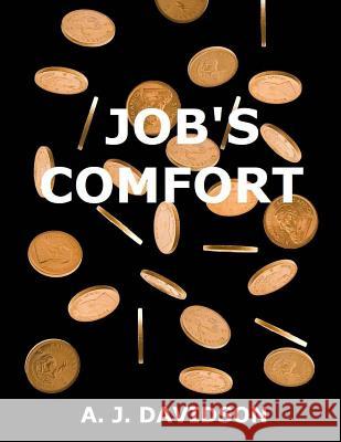 Job's Comfort