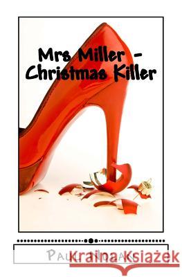 Mrs Miller - Christmas Killer