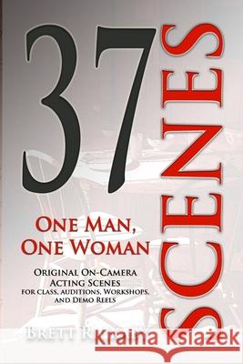 37 Scenes: One Man, One Woman: Original On-Camera Scenes
