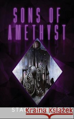 Sons of Amethyst: Book Four of the Sav'ine