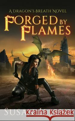 Forged by Flames: A Dragon's Breath Novel