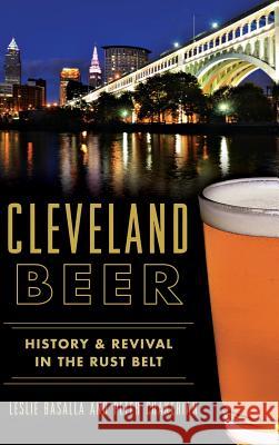 Cleveland Beer: History & Revival in the Rust Belt