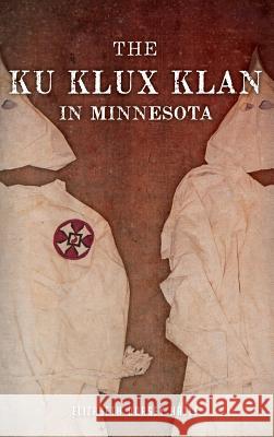 The Ku Klux Klan in Minnesota