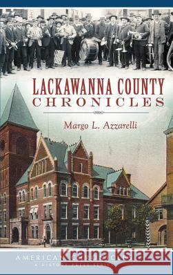 Lackawanna County Chronicles