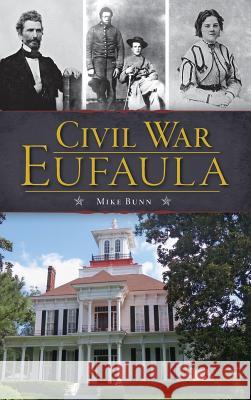 Civil War Eufaula