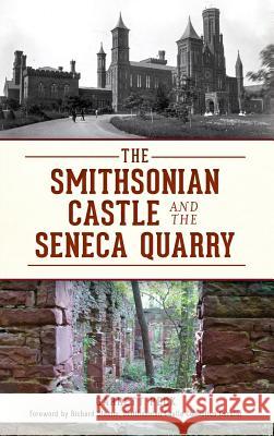 The Smithsonian Castle and the Seneca Quarry