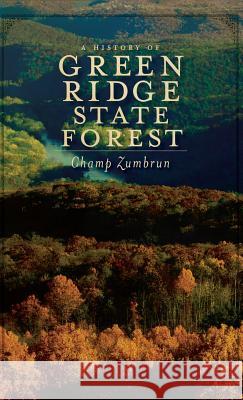 A History of Green Ridge State Forest