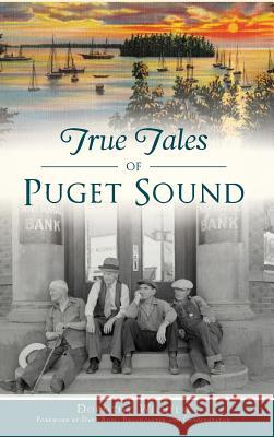 True Tales of Puget Sound