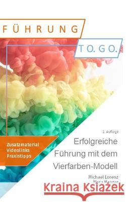 Erfolgreiche Führung mit dem Vierfarben-Modell