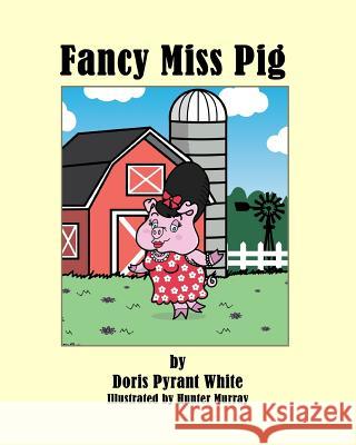 Fancy Miss Pig
