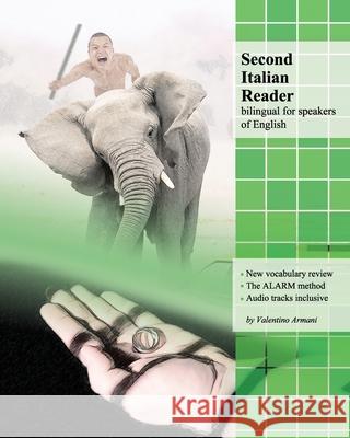 Second Italian Reader: bilingual for speakers of English, Pre-intermediate level (A2, B1)