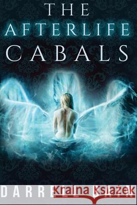 The Afterlife Cabals