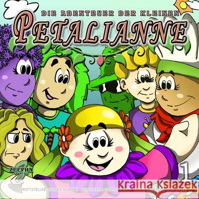 Die Abenteuer Der Kleinen Petalianne (German Edition)