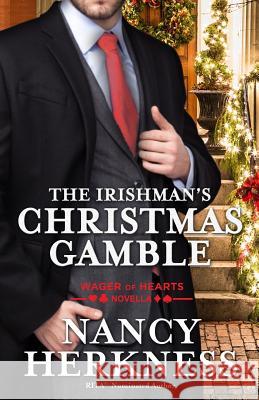 The Irishman's Christmas Gamble: A Wager of Hearts Novella