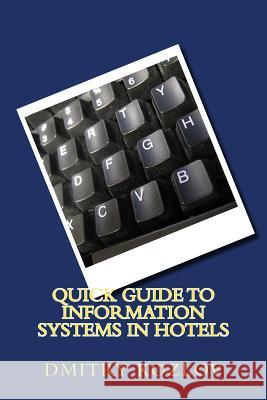 Quick guide to information systems in hotels