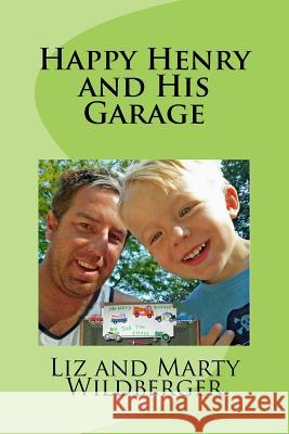 Happy Henry and His Garage