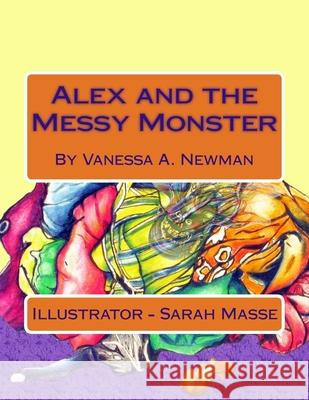 Alex and the Messy Monster