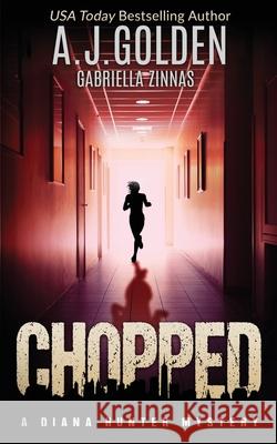 Chopped: A Diana Hunter Mystery