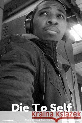 Die To Self
