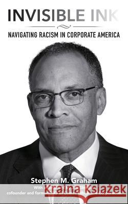 Invisible Ink: Navigating racism in corporate America