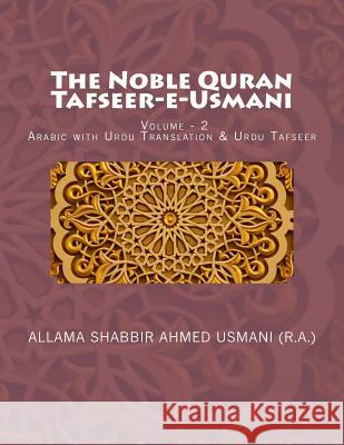 The Noble Quran - Tafseer-E-Usmani - Volume - 2: Arabic with Urdu Translation & Urdu Tafseer