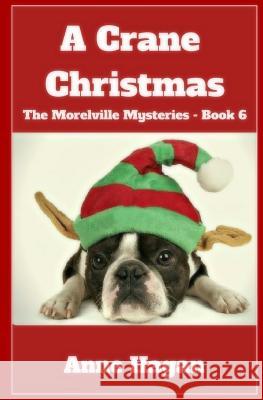 A Crane Christmas: The Morelville Mysteries - Book 6