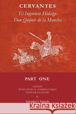 Don Quijote: El Ingenioso Hidalgo Don Quijote de la Mancha
