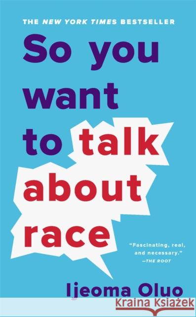 So You Want to Talk About Race