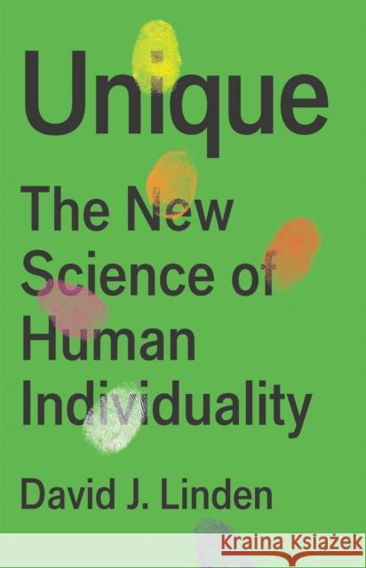 Unique: The New Science of Human Individuality