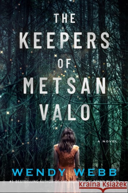 The Keepers of Metsan Valo: A Novel