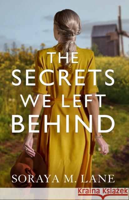 The Secrets We Left Behind