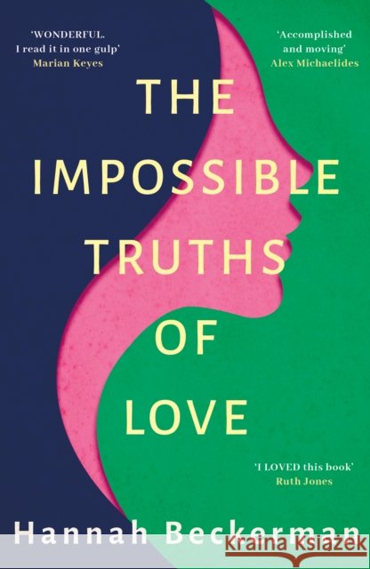 The Impossible Truths of Love