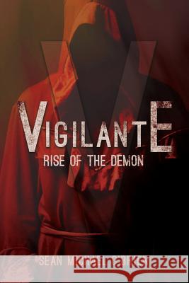 Vigilante: Rise of the Demon