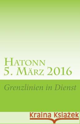 Hatonn (5. März 2016): Grenzlinien in Dienst