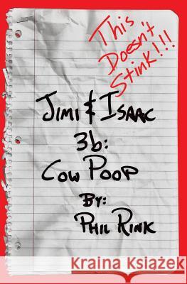 Jimi & Isaac 3b: Cow Poop