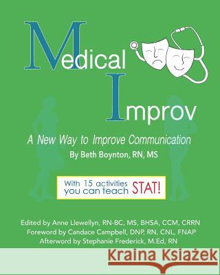 Medical Improv: A New Way to Improve Communication!