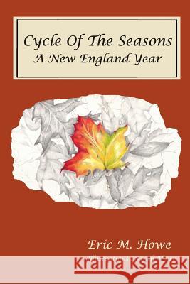 Cycle of the Seasons: A New England Year