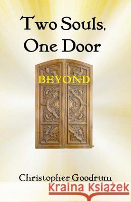 Two Souls, One Door: Beyond
