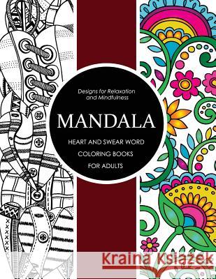 Mandala Heart and Swear Word Coloring Books for Adults: Adult Coloring Books