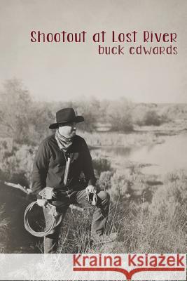 Shootout at Lost River