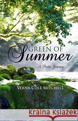 Green of Summer: A Poetic Journey