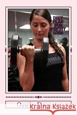 Diet Plan For Weight Loss: Tips To Lose Weight And Stay Thin Forever