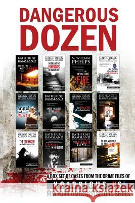 Dangerous Dozen (Notorious USA True Crime Box Set)