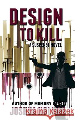 Design To Kill