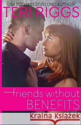 Friends Without Benefits