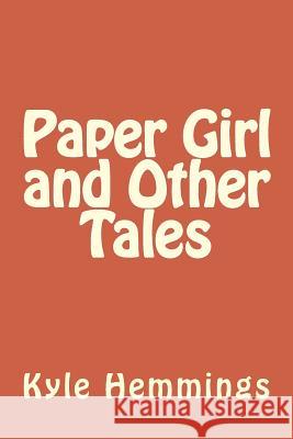 Paper Girl and Other Tales