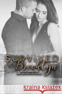 Survived by Brooklyn