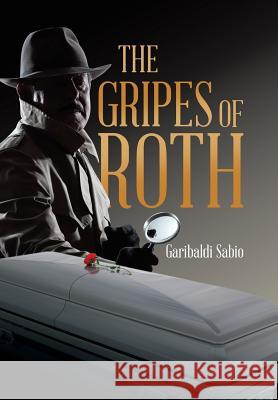 The Gripes of Roth