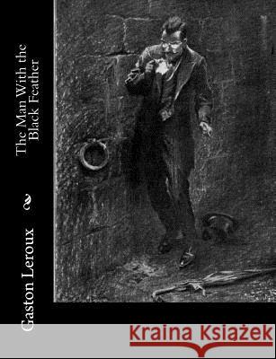 The Man With the Black Feather